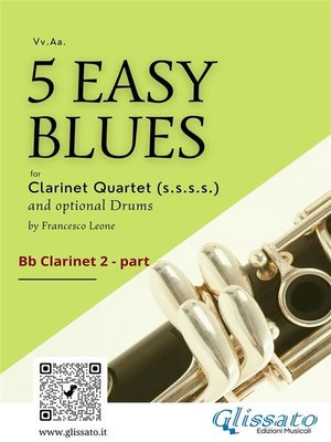 cover image of 5 Easy Blues for Clarinet Quartet (CLARINET 2)